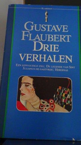 Flaubert, Gustave - Drie verhalen.