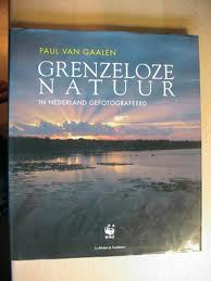 Gaalen, Paul van - Grenzeloze natuur in Nederland gefotografeerd.