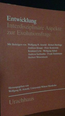 Arnold, W.H. Hrsg. - Entwicklung interdisziplinre Aspekte zur Evolutionsfrage.