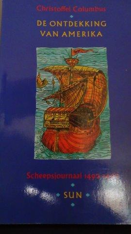 Columbus, Christoffel - De ontdekking van Amerika. Scheepsjournaal 1492-1493