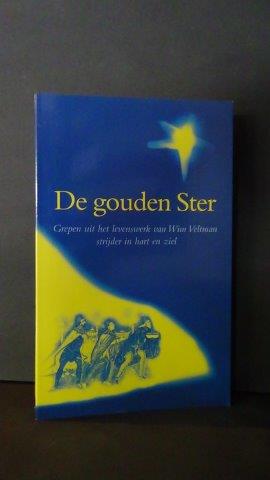 Alfrink, Jan (Red.) - De gouden ster. Grepen uit het levenswerk van Wim Veltman.