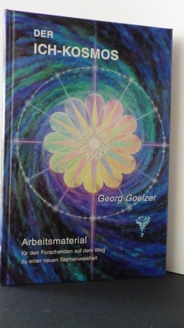 Goelzer, Georg - Der Ich-Kosmos. Arbeitsmaterial.