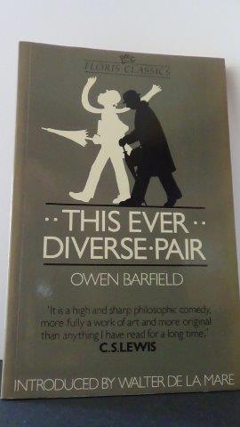 Barfield, Owen - This ever diverse pair.