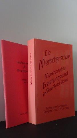 Englert-Faye, C. [Hrsg.] - Die menschenschule. Monatschrift fr Erziehungskunst im Sinne Rudolf Steiners. Register.