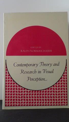 Haber, R.N. [ Edit.] - Contemporary theory and research in visual perception.