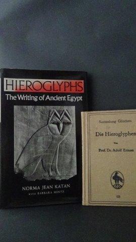 Erman, Prof. Dr. A. & Katan, N. J. - Die Hieroglyphen. And: Hieroglyphs. The writings of ancient Egypt.