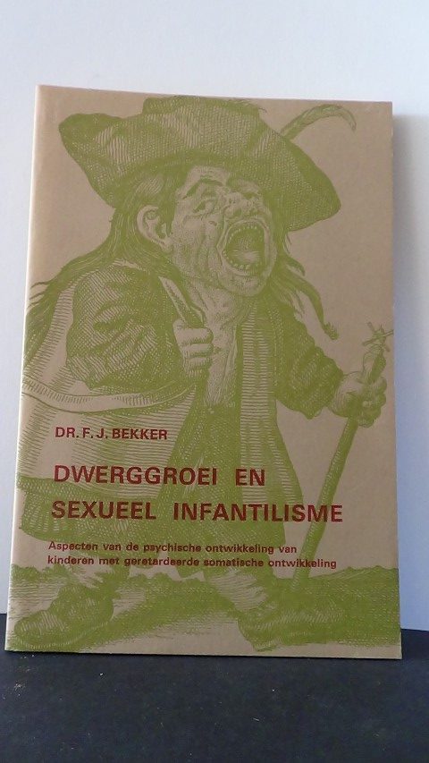 Bekker, Dr. F.J. - Dwerggroei en sexueel infantilisme.