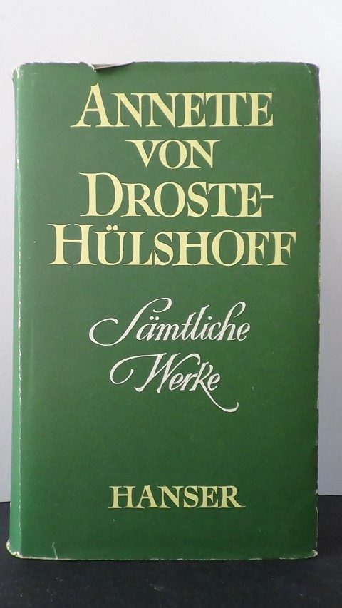 Droste-Hlshoff, A. von - Smtliche Werke.