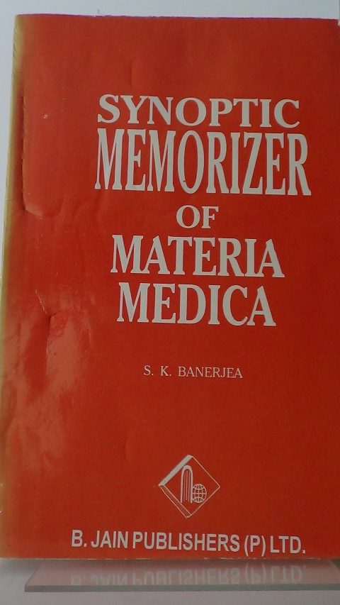 Banerjea, S.K. - Synoptic Memorizer of Materia Medica.