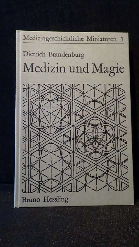 Brandenburg, D. - Medizin und Magie.