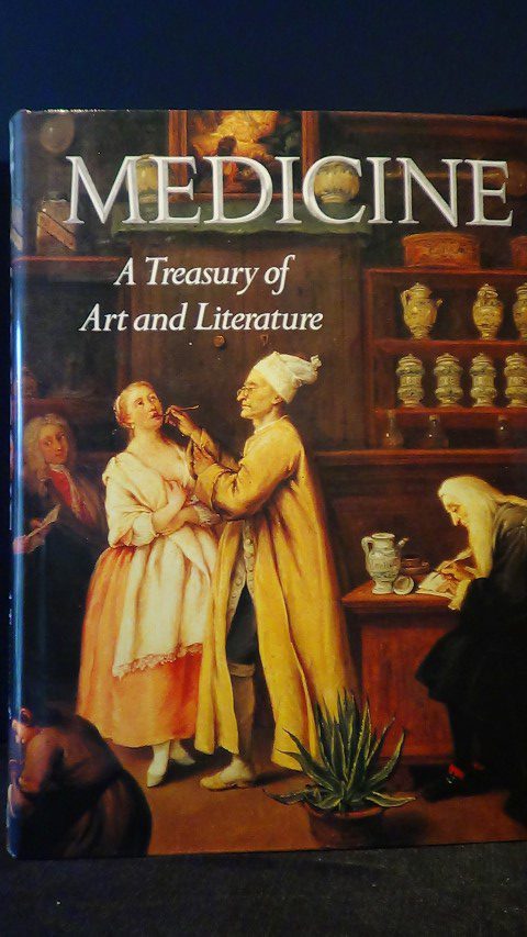 Carmichael, G. & Ratzan, R. [Edit.] - Medicine. A treasury of art and literature.