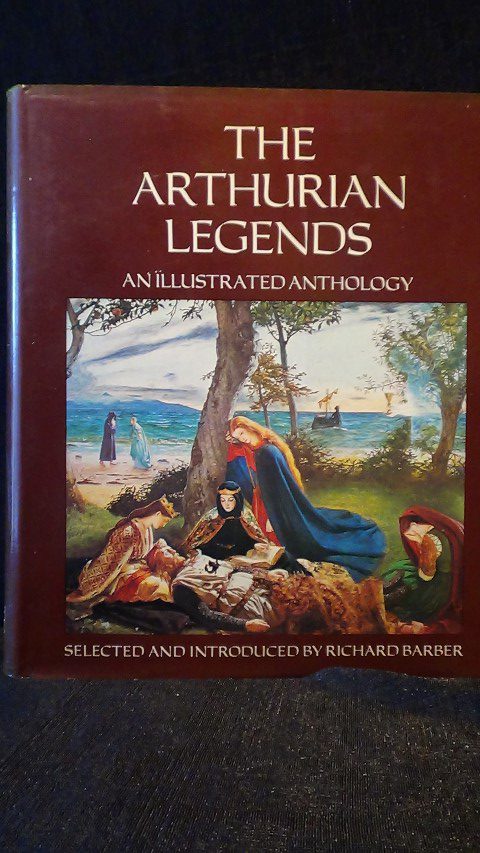 Barber, R. [Edit.] - The Arthurian Legends. An illustrated anthology.