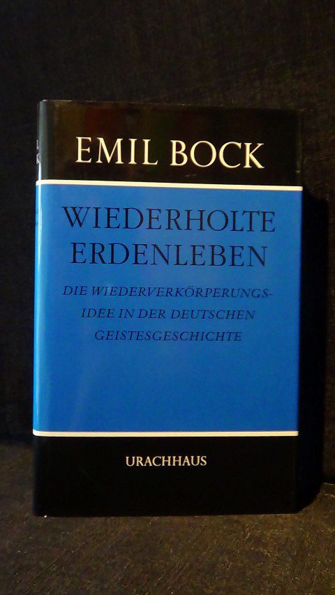Bock, E. - Wiederholte Erdenleben.
