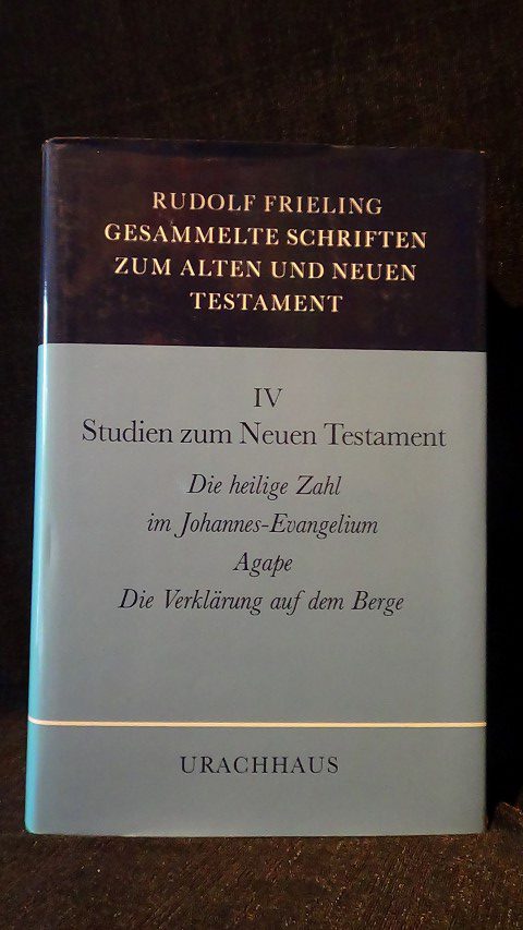 Frieling, R. - Gesammelte Schriften zum Alten und Neuen Testament. Band 4.