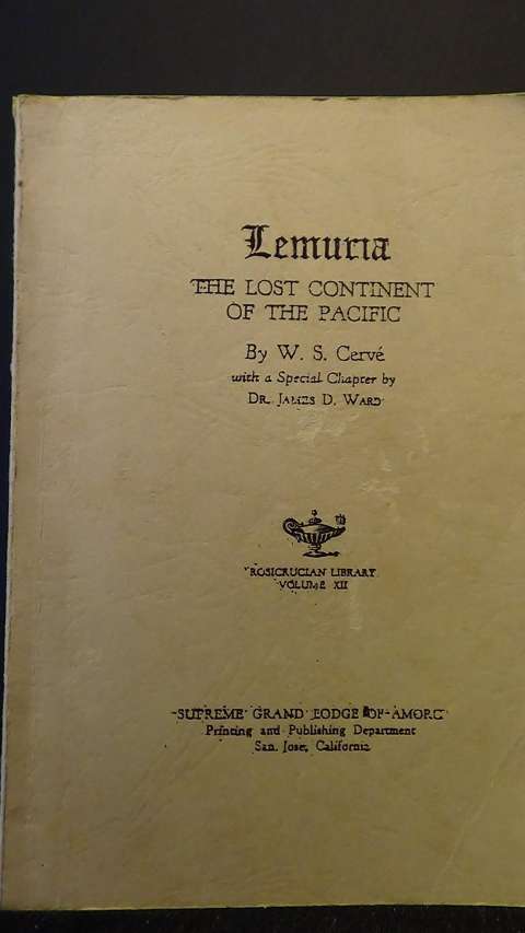 Cerv, W.S., - Lemuria. The lost continent of the Pacific.