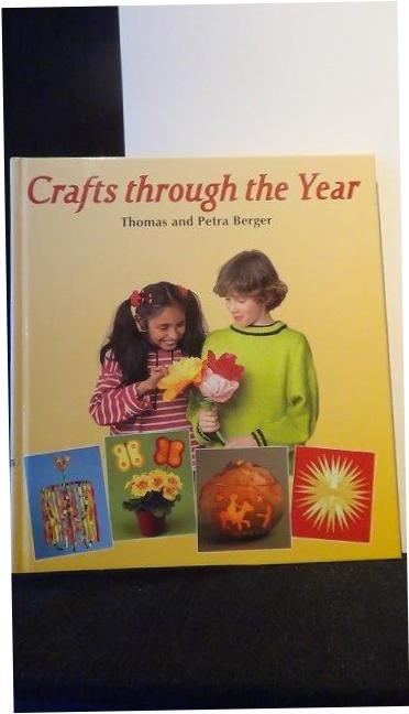 Berger, Th. & P., - Crafts through the year. 