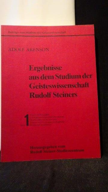 Arenson, A., - Ergebnisse aus dem Studium der Geisteswissenschaft Rudolf Steiners. Heft 1-4