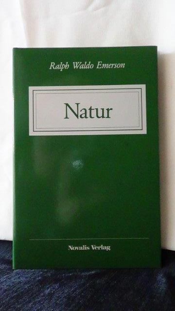 Emerson, Ralph Waldo, - Natur.