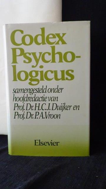 Duijker, prof. dr. H. C. J. & Vroon,  prof. dr. P., - Codex psychologicus.