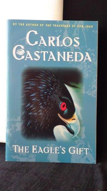 Castaneda, carlos, - The eagle's gift.
