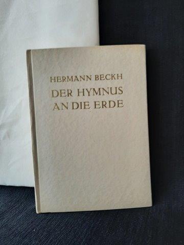Beck, Hermann - Der Hymnus an die Erde.