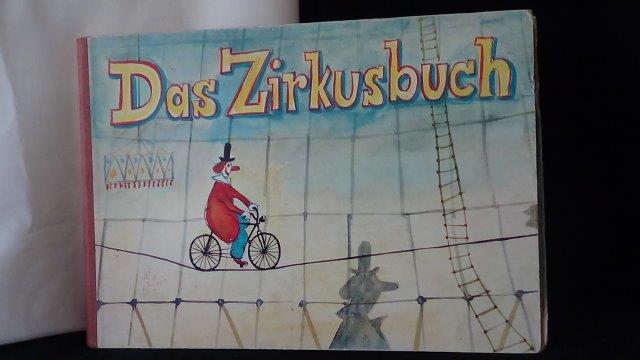Dudli, Karl & Kobel, Alfred, - Das Zirkusbuch. 