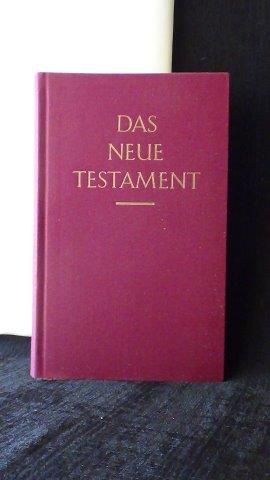 Bock, Emil - Das Neue Testament. bersetzung in der Originalfassung.