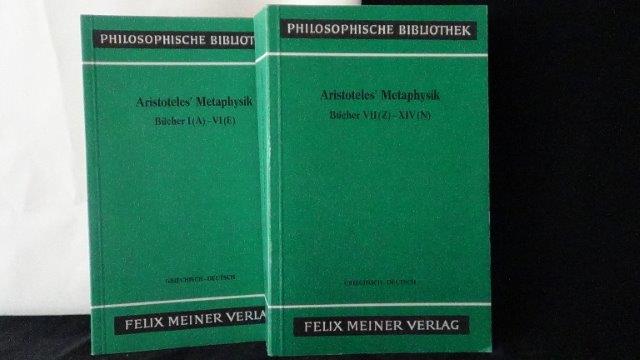 Aristoteles, - Aristoteles'  Metaphysik. Bcher 1-6 und Bcher 7-14.