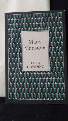 Dowding, Lord, - Many mansions.