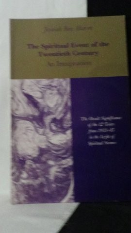 Ben Aharon, Jesaiah, - The spiritual event of the twentieth century.